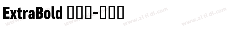 ExtraBold 超粗体字体转换